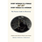 Every Woman Is a Female but Not Every Female Is a Woman: The Process Leads to Discovery - Hardcover