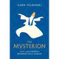 The Mysterion: Rumi and the Secret of Becoming Fully Human - Paperback
