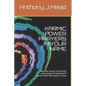 Karmic Power Prayers in Your Name: Manifest Money and Love by Using Powerful 'switchword' Mantra's and Affirmations in You' - Paperback