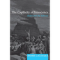 The Captivity of Innocence - Paperback