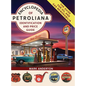 Encyclopedia of Petroliana: Identification and Price Guide - Hardcover