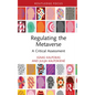 Regulating the Metaverse: A Critical Assessment - Hardcover