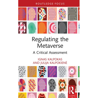 Regulating the Metaverse: A Critical Assessment - Hardcover