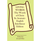 The Words of Christ in Aramaic-English Interlinear Edition - Paperback