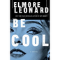 Be Cool - Paperback