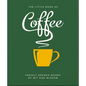 The Little Book of Coffee: No Filter - Hardcover