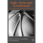 Safe, Sane and Consensual: Contemporary Perspectives on Sadomasochism - Hardcover
