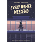 Every Other Weekend - Hardcover