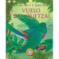 Vuelo del Quetzal - Paperback