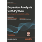 Bayesian Analysis with Python - Third Edition: A practical guide to probabilistic modeling - Hardcover