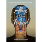 Alleys of Your Mind: Release Your Mind and the Rest Will Follow - Hardcover
