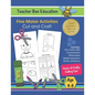 Cut and Craft: Fine Motor Activities - Hours of Crafty Cutting Fun - Paperback