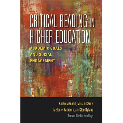 Critical Reading in Higher Education: Academic Goals and Social Engagement - Paperback