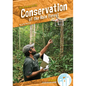 Conservation of the Rain Forest - Library Binding