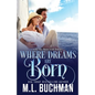 Where Dreams Are Born: a Pike Place Market Seattle romance - Paperback