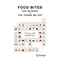 Food Bites: The Science of the Foods We Eat - Paperback
