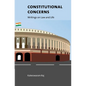 Constitutional Concerns: Writings on Law and Life - Hardcover