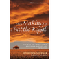 The Making of a Battle Royal: The Rise of Liberalism in Northern Baptist Life, 1870-1920 - Paperback