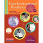 Core Instructional Routines: Go-To Structures for Effective Literacy Teaching, K-5 - Paperback