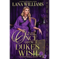 Once Upon a Duke's Wish - Paperback