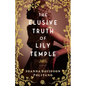 Elusive Truth of Lily Temple - Hardcover