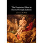The Feminized Hero in Second Temple Judaism - Hardcover