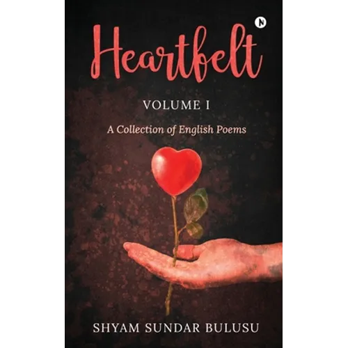 Heartfelt: A Collection of English Poems - Paperback
