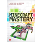 Minecraft Mastery: Build Your Own Redstone Contraptions and Mods - Paperback
