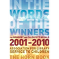 In the Words of the Winners: The Newbery and Caldecott Medals 2001-2010 - Paperback