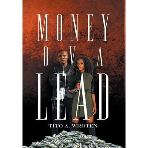 Money Ova Lead - Hardcover