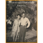 The Life and Legacy of Ruth and Walter - Hardcover