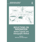 Reflections on Imagination: Human Capacity and Ethnographic Method - Paperback