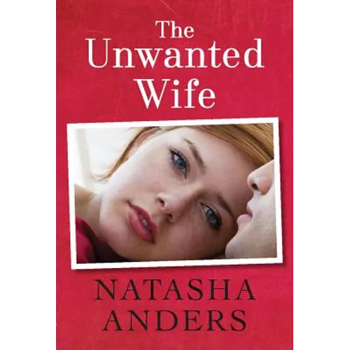 The Unwanted Wife - Paperback