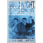 Good Night, Beloved Comrade: The Letters of Denton Welch to Eric Oliver - Hardcover