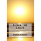 Enter The Light - Paperback