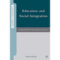 Education and Social Integration: Comprehensive Schooling in Europe - Hardcover