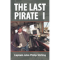 The Last Pirate I - Paperback