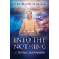 Into the Nothing: A Spiritual Autobiography - Paperback