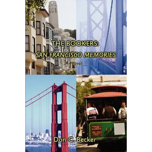 The Bookers: San Francisco Memories: A Novel - Paperback
