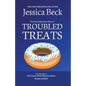 Troubled Treats - Paperback