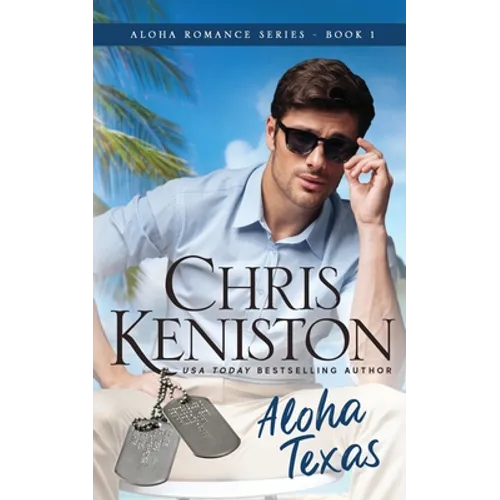Aloha Texas: Beach Read Edition - Paperback