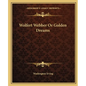 Wolfert Webber or Golden Dreams - Paperback