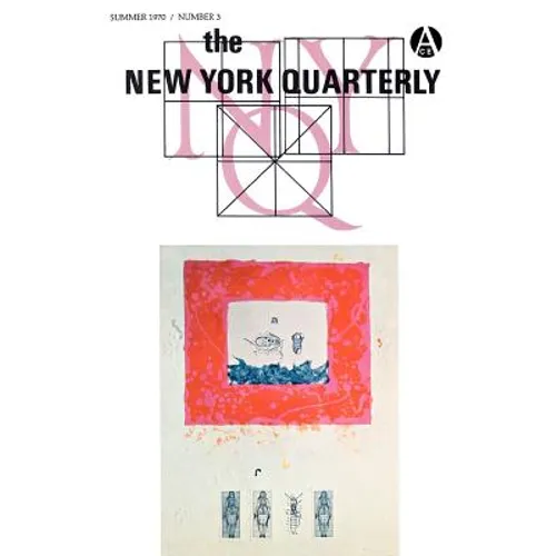 The New York Quarterly, Number 3 - Paperback