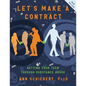 Let's Make a Contract: Getting Your Teen Through Substance Abuse - Paperback