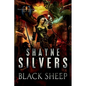 Black Sheep: Feathers and Fire Book 6 - Paperback