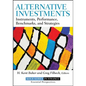 Alternative Investments: Instruments, Performance, Benchmarks, and Strategies - Hardcover