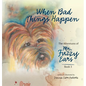 When Bad Things Happen - Hardcover