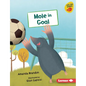 Mole in Goal - Library Binding