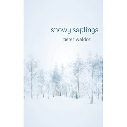 Snowy Saplings - Paperback