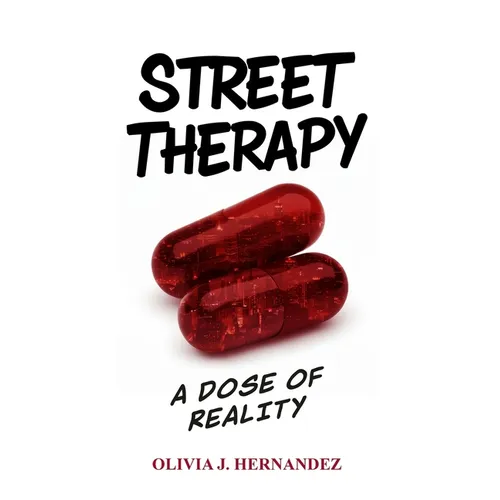 Street Therapy: A Dose of Reality - Paperback